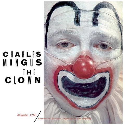 Mingus, Charles - The Clown - Foto 1