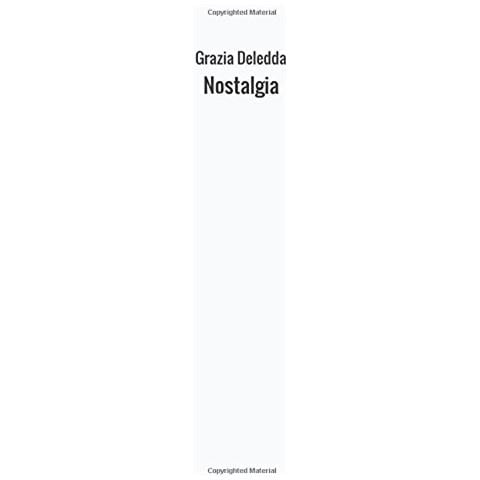 Grazia Deledda - Nostalgia - Foto 1