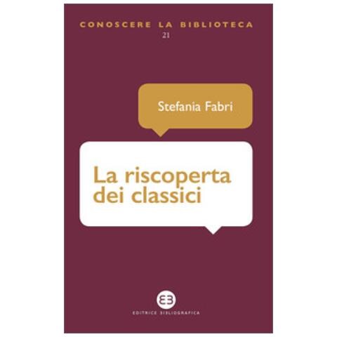 Stefania Fabri - La Riscoperta Dei Classici - Foto 1