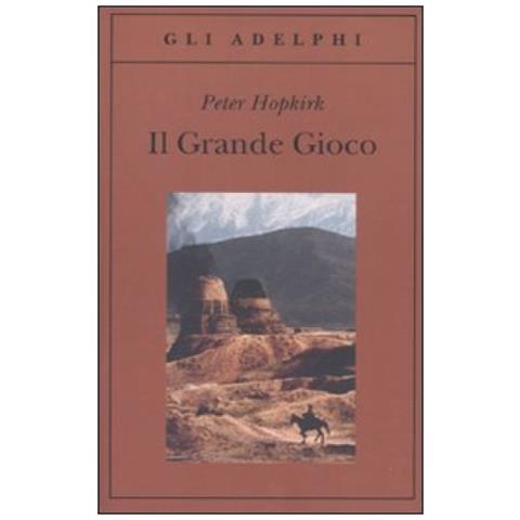Peter Hopkirk - Il grande gioco. I servizi segreti in Asia centrale - Foto 3