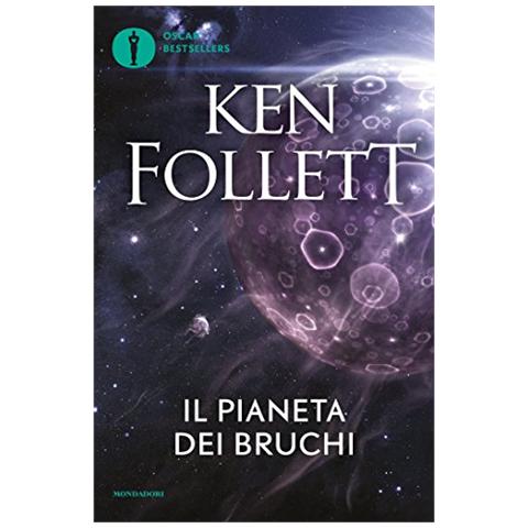 Ken Follett - Il pianeta dei bruchi - Foto 2