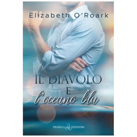 Elizabeth O'roark - Il Diavolo E L'oceano Blu - Foto 1
