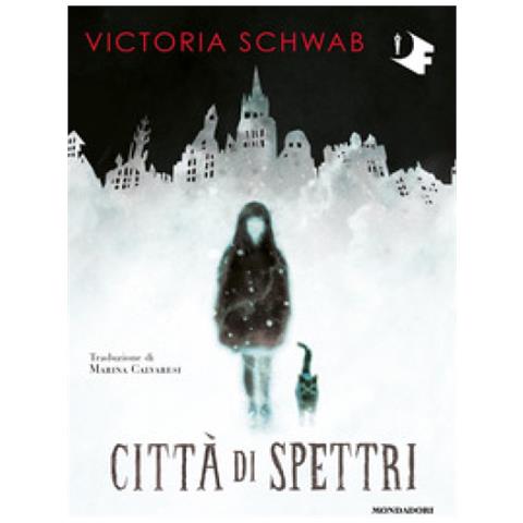 Victoria Schwab - Città Di Spettri - Foto 1