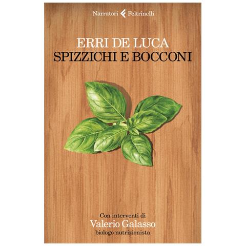 Erri De Luca - Spizzichi E Bocconi - Foto 3