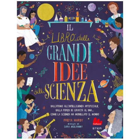 Freya Hardy - Il Libro Delle Grandi Idee Della Scienza - Foto 1