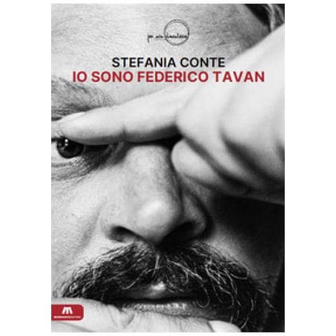 Stefania Conte - Io Sono Federico Tavan - Foto 1