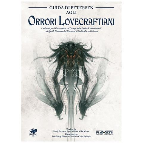Sandy Petersen - Guida di Petersen agli orrori lovecraftiani. Ediz. a colori - Foto 1