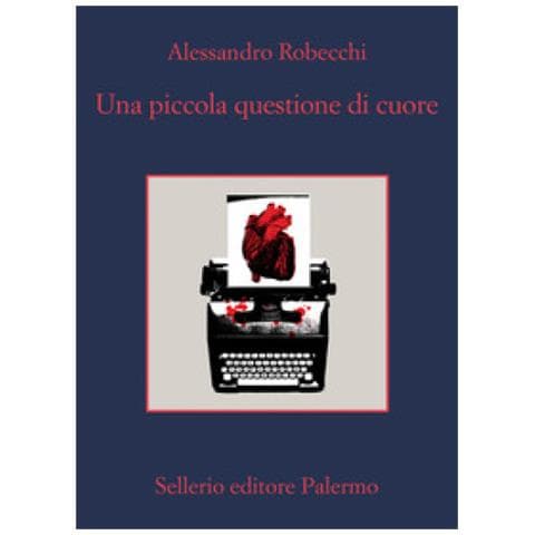 Alessandro Robecchi - Una Piccola Questione Di Cuore - Foto 1