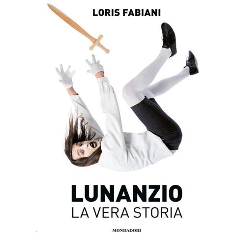 Loris Fabiani - Lunanzio. La vera storia - Foto 1