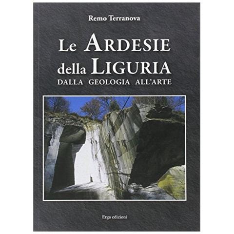 Remo Terranova - Le ardesie della Liguria. Dalla geologia all'arte - Foto 2