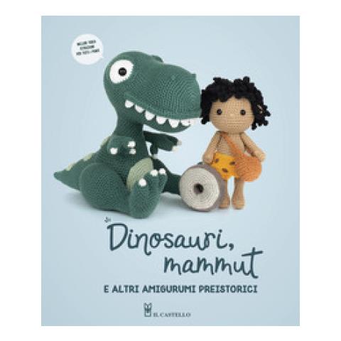 Sophie Peirsman - Dinosauri, mammut e altri amigurumi preistorici - Foto 1