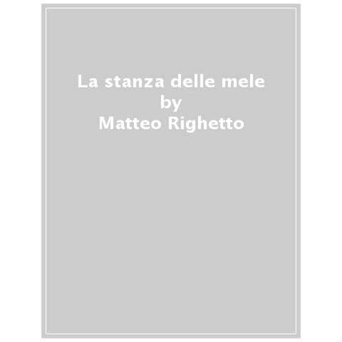 Matteo Righetto - La Stanza Delle Mele - Foto 1