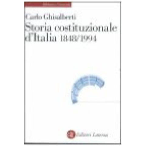 Carlo Ghisalberti - Storia costituzionale d'Italia 1848-1994 - Foto 2