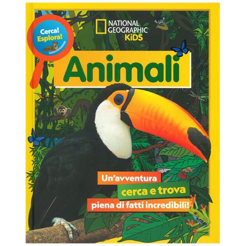 Steve Evans - Animali. Cerca! Esplora! Un'avventura piena di fatti incredibili! Ediz. a colori - Foto 2