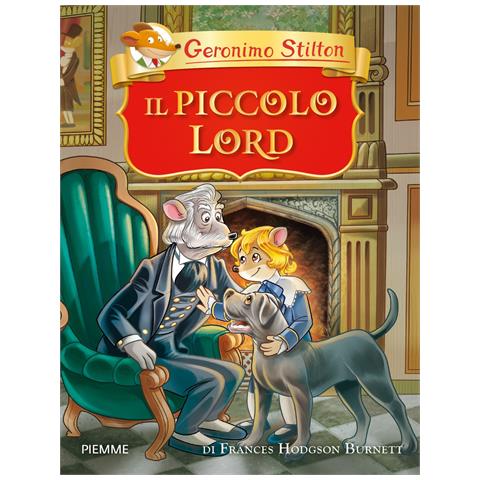 Geronimo Stilton - Il piccolo Lord di Frances Hodgson Burnett - Foto 1