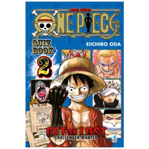 Eiichiro Oda - One Piece. Quiz Book. Get Or Lost. Challenger Wanted. Ediz. Illustrata. 2. - Foto 1