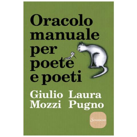 Giulio Mozzi - Oracolo manuale per poete e poeti - Foto 1