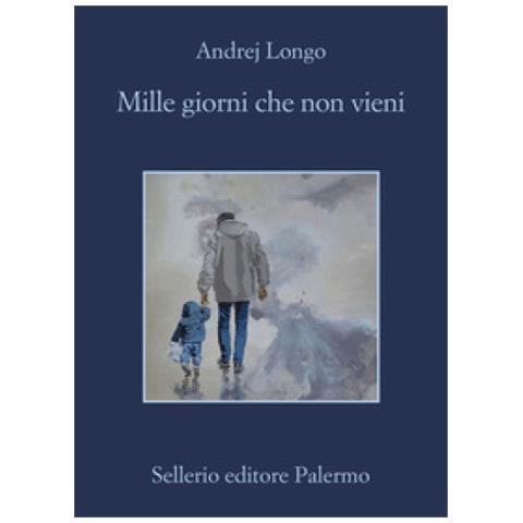 Andrej Longo - Mille Giorni Che Non Vieni - Foto 1