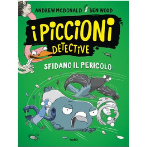 Andrew Mcdonald - I piccioni detective sfidano il pericolo - Foto 1
