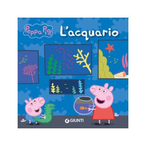 Silvia D'achille - L'acquario. Peppa Pig. Ediz. A Colori - Foto 1