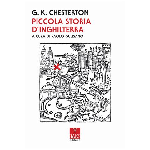 Gilbert Keith Chesterton - Piccola storia d'Inghilterra - Foto 1