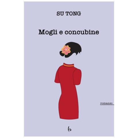 Tong Su - Mogli E Concubine - Foto 1