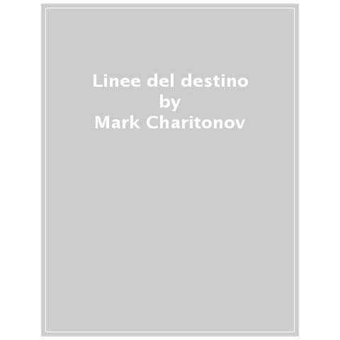 Mark Charitonov - Linee Del Destino - Foto 1