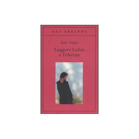 Azar Nafisi - Leggere Lolita a Teheran - Foto 1