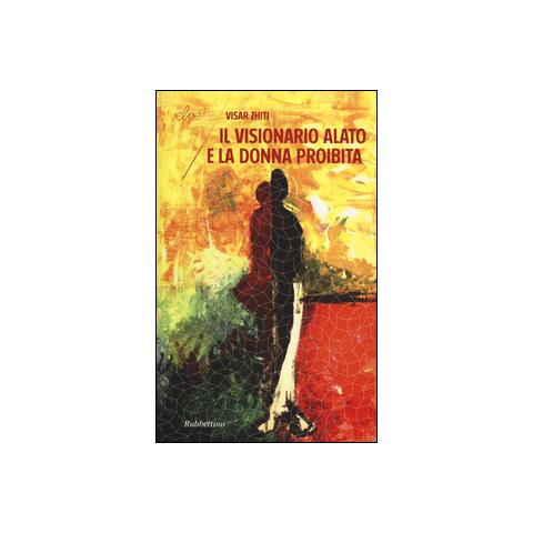 Visar Zhiti - Il visionario alato e la donna proibita - Foto 2