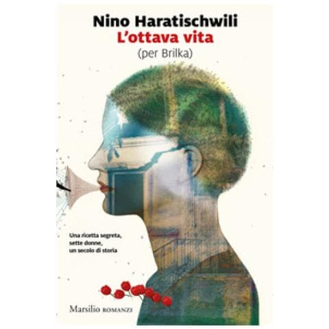 Nino Haratischwili - L'ottava Vita (per Brilka) - Foto 2