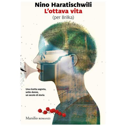 Nino Haratischwili - L'ottava Vita (per Brilka) - Foto 3