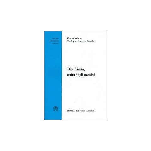 Dio trinità, unità degli uomini - Foto 1