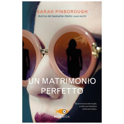 Sarah Pinborough - Un Matrimonio Perfetto - Foto 1
