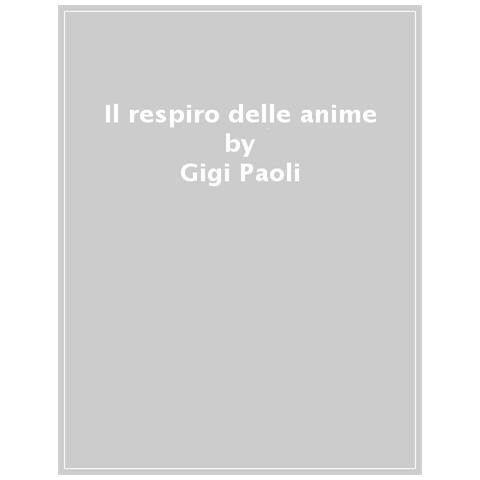 Gigi Paoli - Il Respiro Delle Anime - Foto 1
