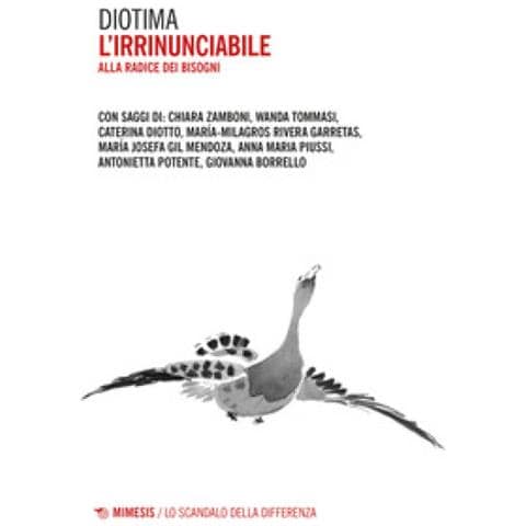 L'irrinunciabile. Alla Radice Dei Bisogni - Foto 1