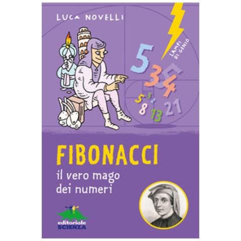 Luca Novelli - Fibonacci. Il Vero Mago Dei Numeri. Ediz. Illustrata - Foto 1