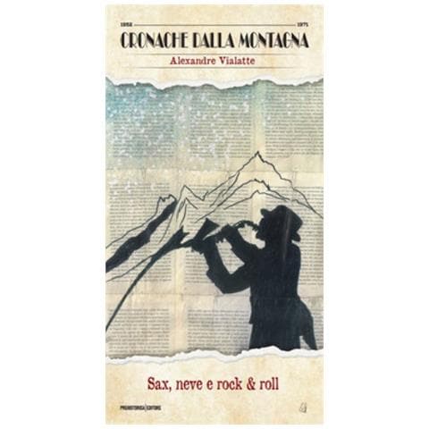 Alexandre Vialatte - Sax, Neve E Rock &amp. Roll. Ediz. Integrale - Foto 1