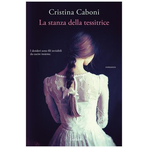 Cristina Caboni - La stanza della tessitrice - Foto 1