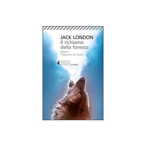 Jack London - Il richiamo della foresta-Bâtard-Preparare un fuoco - Foto 1