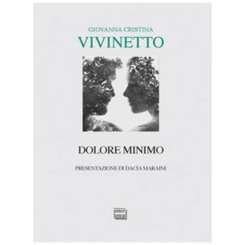 Giovanna Cristina Vivinetto - Dolore Minimo - Foto 1