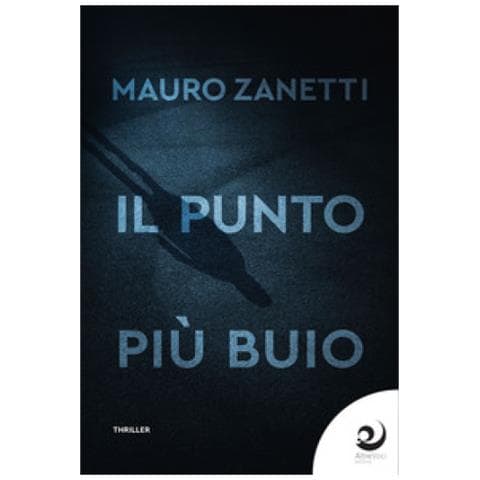 Mauro Zanetti - Il Punto Più Buio - Foto 1