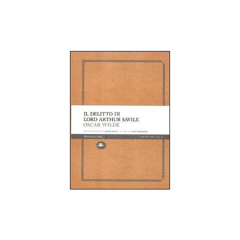 Oscar Wilde - Il delitto di lord Arthur Savile - Foto 2