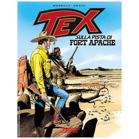 Mauro Boselli - Tex. Sulla Pista Di Fort Apache - Foto 3