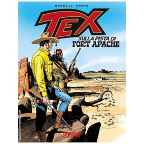 Mauro Boselli - Tex. Sulla Pista Di Fort Apache - Foto 2