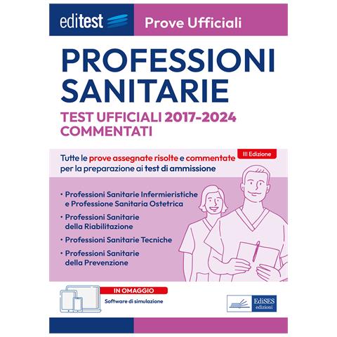 . Professioni sanitarie. Prove ufficiali commentate 2017-2024. Con software di simulazione - Foto 1