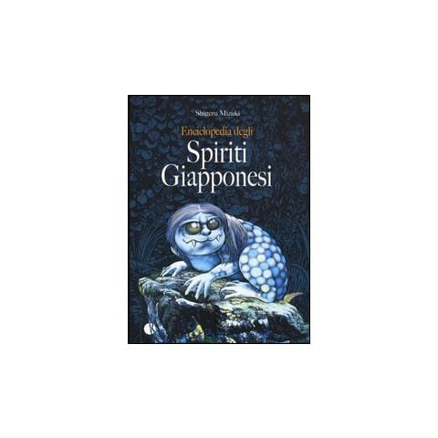 Shigeru Mizuki - Enciclopedia Degli Spiriti Giapponesi - Foto 2