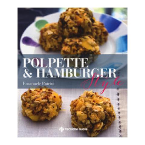 Emanuele Patrini - Polpette & Hamburger Style - Foto 1