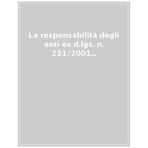 Daniele Piva - La responsabilità degli enti ex d.lgs. n. 231/2001 tra diritto e processo - Foto 1