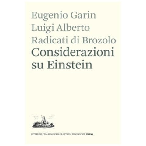 Eugenio Garin - Considerazioni su Einstein - Foto 1
