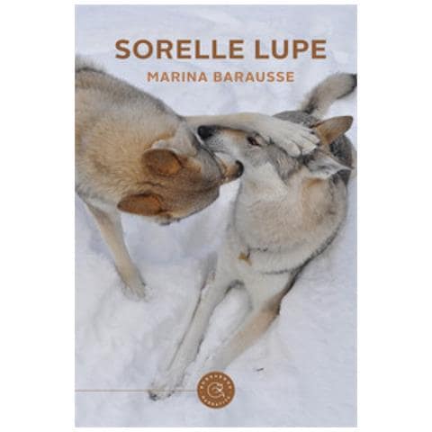 Marina Barausse - Sorelle Lupe - Foto 1
